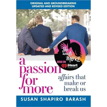 A Passion for More: Affairs That Make or Break Us