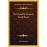 The Hotel St. Francis Cook Book
