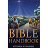 Bible Handbook: Annotated