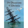 The Dwarons of Divinia