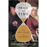 The Price of Time: The Real Story of Interest