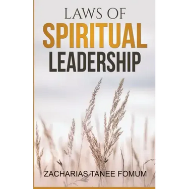 Laws of Spiritual Leadership