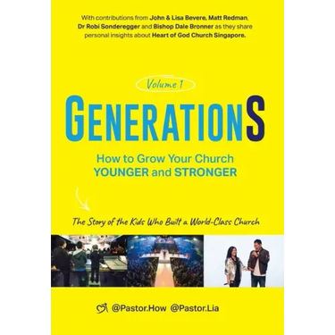 GenerationS Volume 1: How to Grow Your Church Younger and Stronger. The Story of the Kids Who Built a World-Class Church