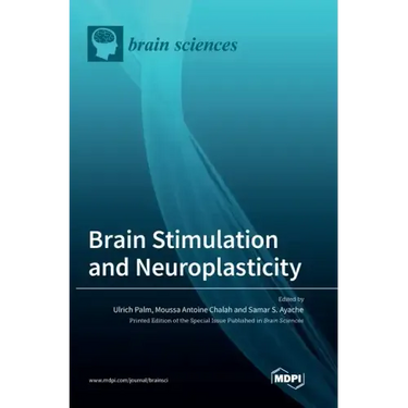 Brain Stimulation and Neuroplasticity
