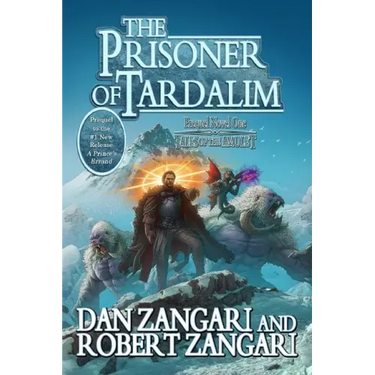 The Prisoner of Tardalim: Prequel Novel One