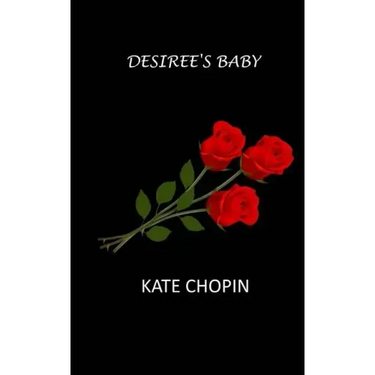 Desiree's Baby