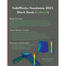SolidWorks Simulation 2021 Black Book (Colored)