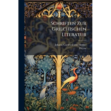 Schriften Zur Griechischen Literatur