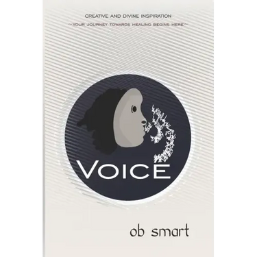 Voice: Your Journey Towards Healing