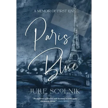 Paris Blue: A Memoir of First Love