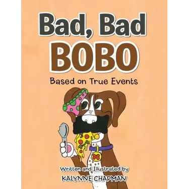 Bad, Bad Bobo: Based on True Events