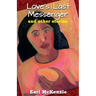 Love's Last Messenger and other Stories