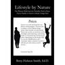 Lifestyle by Nature: One Woman's Break from the Unhealthy Herd to Roam Forever Healthy in Nature's Lifestyle Change Herd
