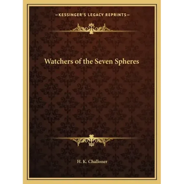 Watchers of the Seven Spheres