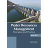 Water Resources Management: Principles and Practice