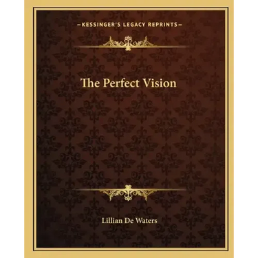 The Perfect Vision