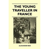 The Young Traveller in France