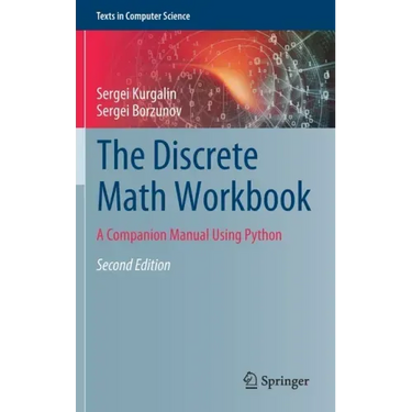 The Discrete Math Workbook: A Companion Manual Using Python