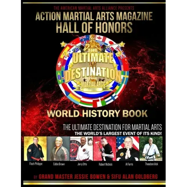 Action Martial Arts Magazine Hall of Honors World History Book: The World's Largest Event of Its Kind