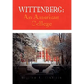 Wittenberg: An American College