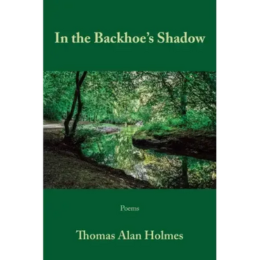 In the Backhoe's Shadow