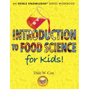Introduction to Food Science for Kids!