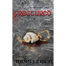 Fractured