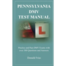 Pennsylvania DMV Test Manual: Practice and Pass DMV Exams with over 300 Questions and Answers