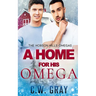 A Home for His Omega