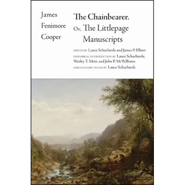 The Chainbearer: Or, The Littlepage Manuscripts