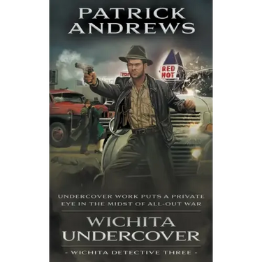 Wichita Undercover: A Private Eye Series