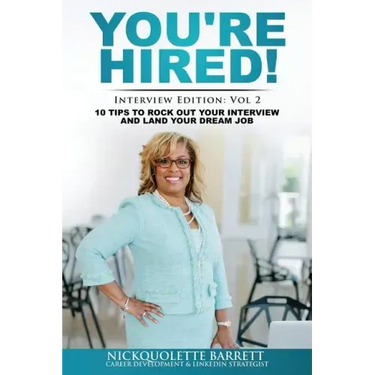 You're HIRED! 10 Tips to Rock Out Your Interview and Land Your Dream Job!