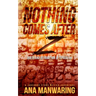 Nothing Comes After Z: Death and Retribution in Tepoztlán