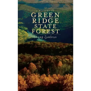 A History of Green Ridge State Forest