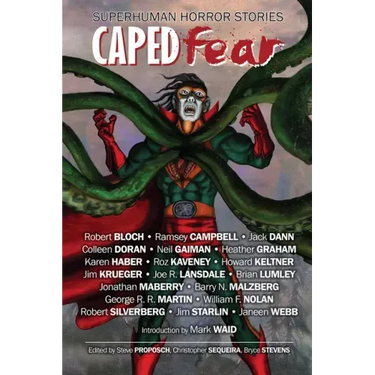 Caped Fear: Superhuman Horror Stories
