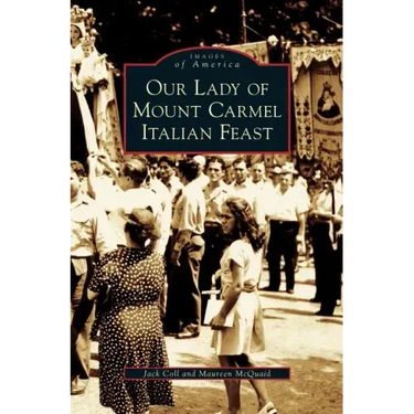 Our Lady of Mount Carmel Italian Feast