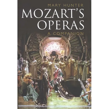 Mozart's Operas: A Companion