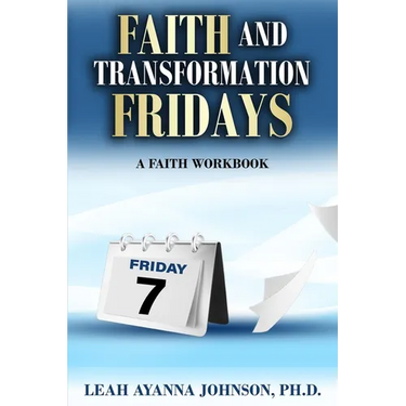 Faith and Tranformation Fridays