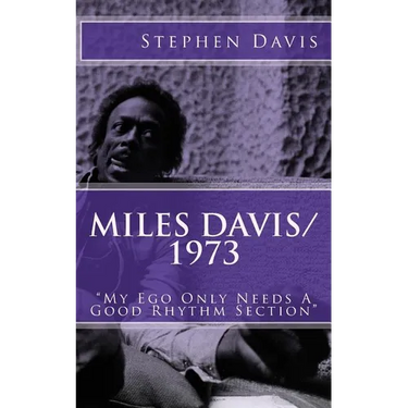 Miles Davis / 1973: "My Ego Only Needs A Good Rhythm Section"