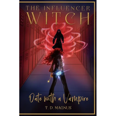The Influencer Witch: Date with a Vampire