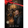 Just...Claus: Will You Make His List? (Naughty or Nice)