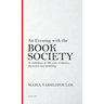 An Evening with the Book Society: A celebration of 100 years of dinners, discussions and friendship