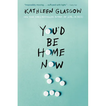 You'd Be Home Now
