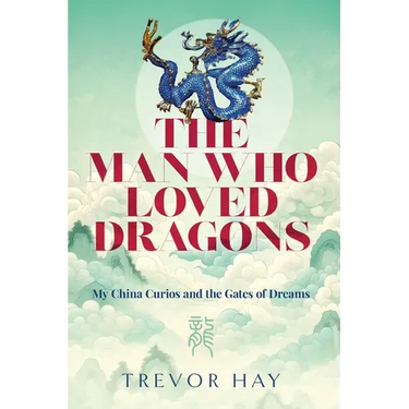 The Man Who Loved Dragons