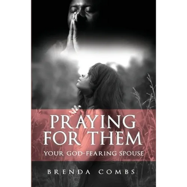Praying for Them: Your God-Fearing Spouse