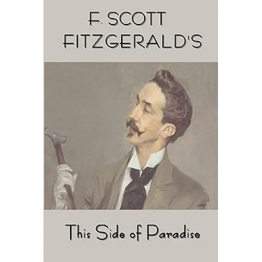 Scott Fitzgerald's This Side of Paradise