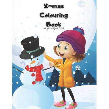 X-mas Colouring Book: For Kids Ages 8-12 - Fun Christmas Gift/Present, 30 lovely images for your children to colour in!