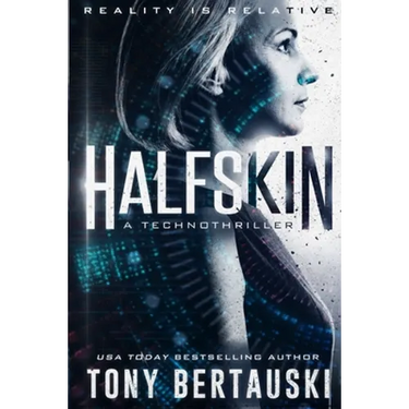 Halfskin: A Technothriller