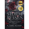 Storm of Roses: A Compilation of Poetry and Short Stories