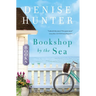 Bookshop by the Sea: A Sweet, Bookish Romance of Second Chances